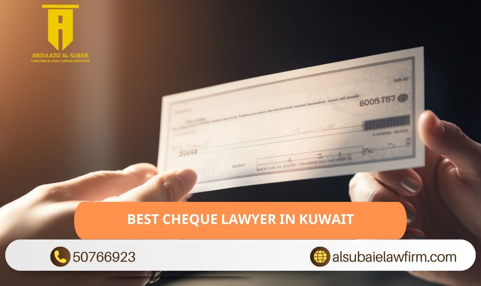 Best Cheque Lawyer in Kuwait